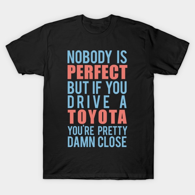 Toyota Owners T-Shirt by VrumVrum